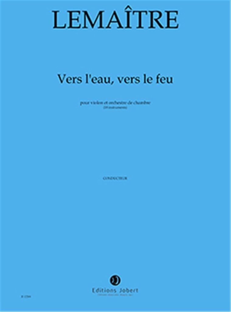 Vers l'eau, vers le feu